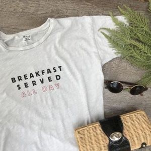 Madewell Breakfast Served All Day shirt 🍳🥓🥞